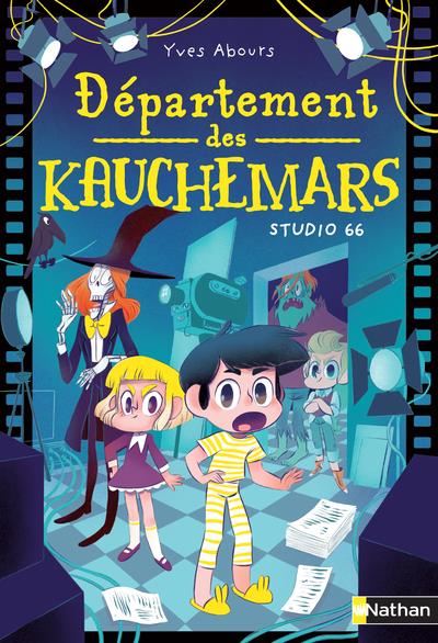 Département des kauchemars Tome 1 : Studio 66