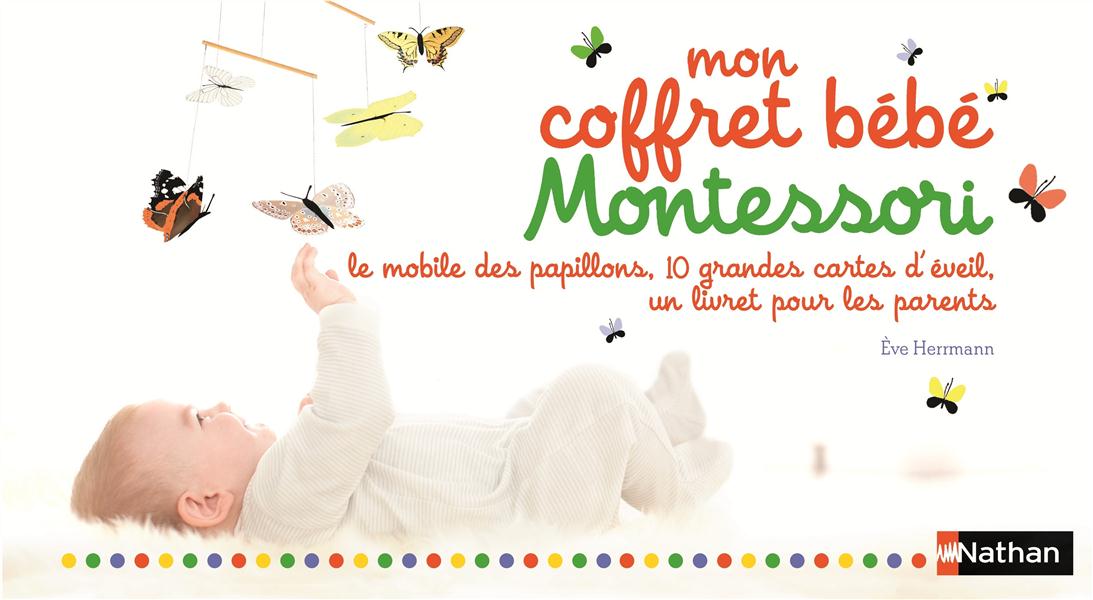 Mon coffret bébé Montessori. Le mobile des papillons et 10 grandes cartes d'éveil