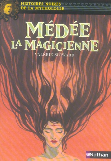 Médée la Magicienne
