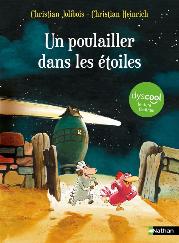 Les P'tites Poules : Un poulailler dans les étoiles [ADAPTE AUX DYS