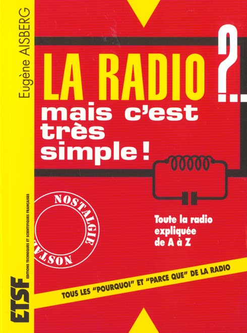 La radio ? Mais c'est très simple
