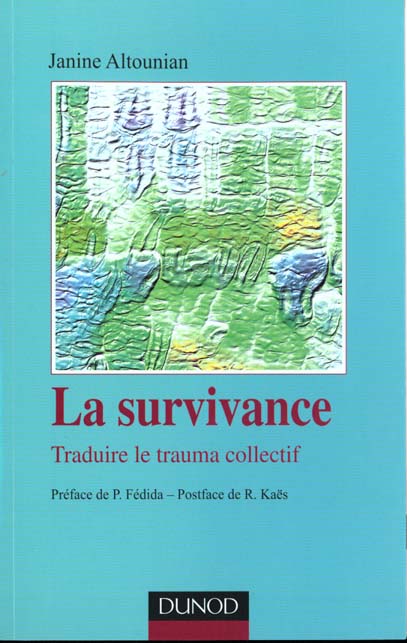 La survivance. Traduire le trauma collectif