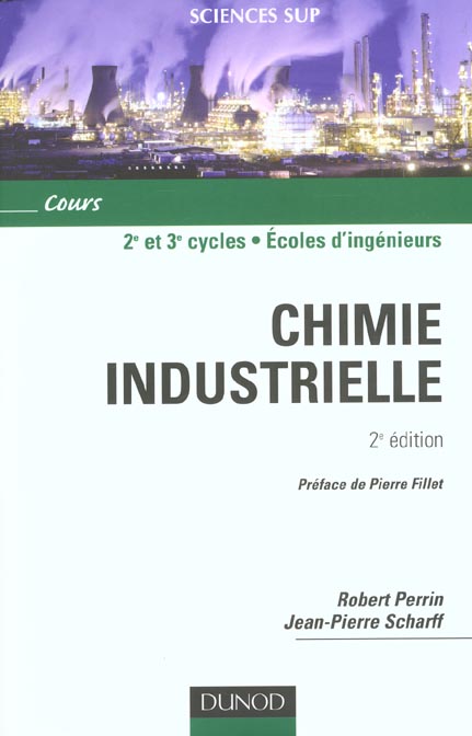 Chimie industrielle. 2ème édition