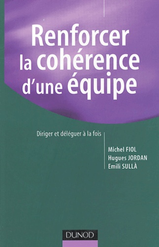 Renforcer la cohérence d'une équipe