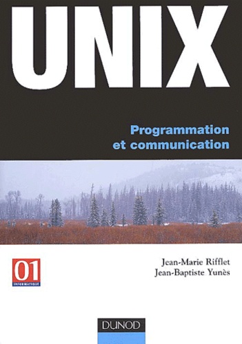 Unix. Programmation et communication