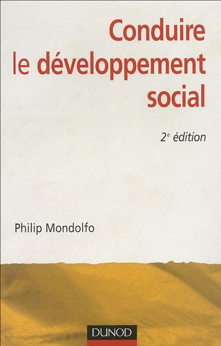 Conduire le développement social. 2e édition