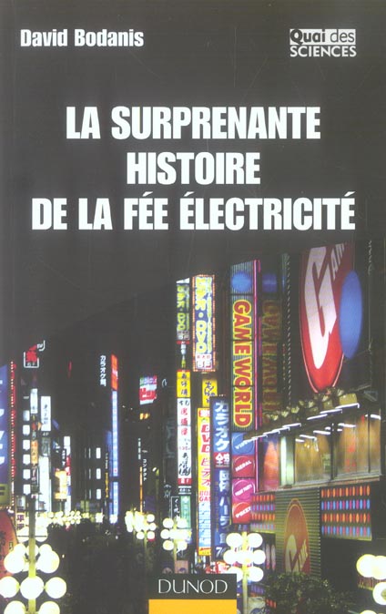 La surprenante histoire de la fée électricité