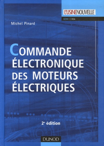 Commande électronique des moteurs électriques. 2e édition