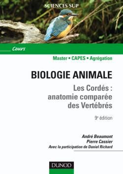 Biologie animale. Les cordés : anatomie comparée des vertébrés, 9e édition