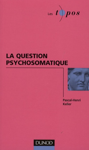 La question psychosomatique