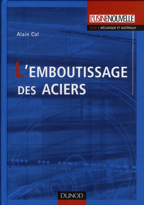 L'emboutissage des aciers