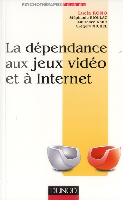La dépendance aux jeux vidéo et à Internet