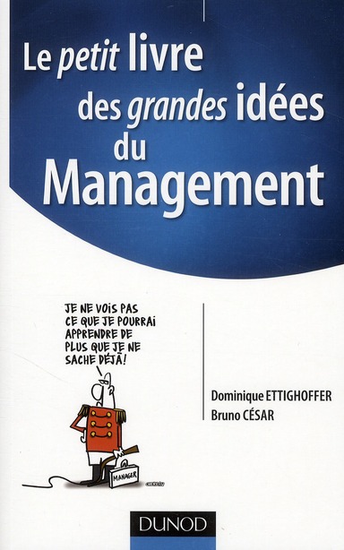 Le petit livre des grandes idées du management