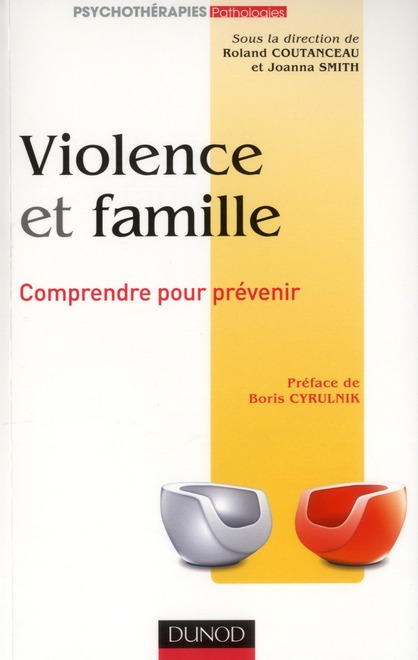 Violence et famille. Comprendre pour prévenir