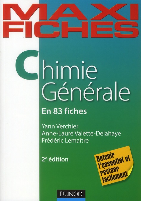Chimie générale en 83 fiches. 2e édition