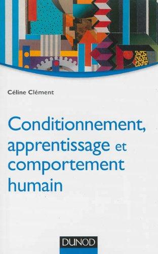 Conditionnement, apprentissage et comportement humain