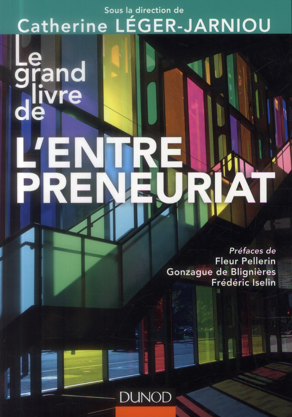 Le grand livre de l'entrepreneuriat