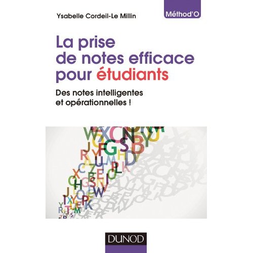 La prise de notes efficace pour étudiants. Des notes intelligentes et opérationnelles !