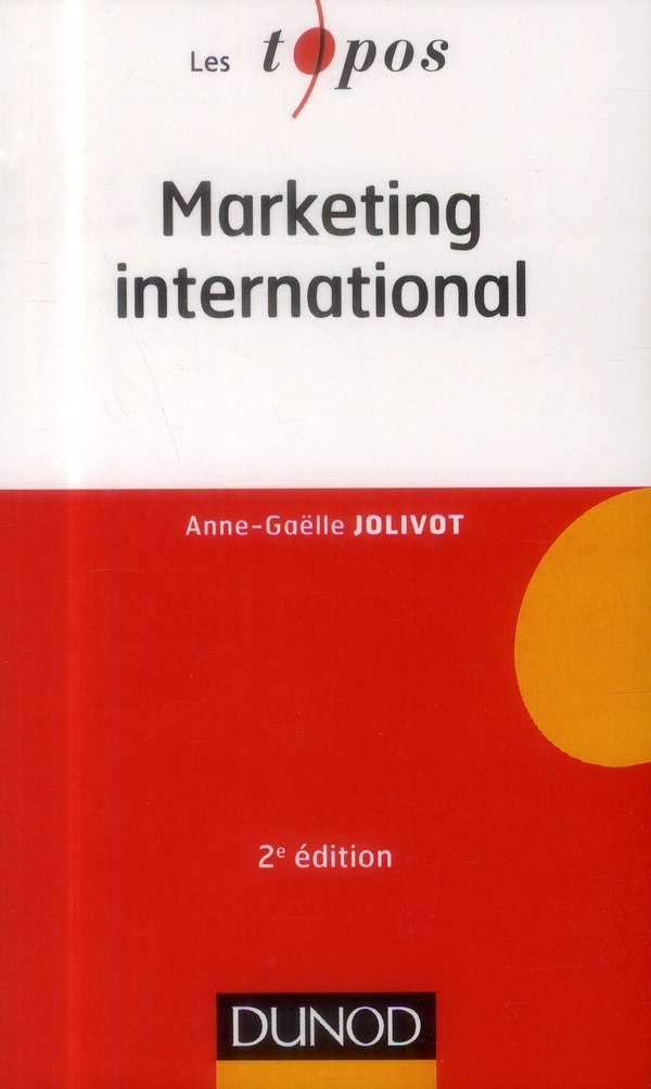 Marketing international . 2e édition