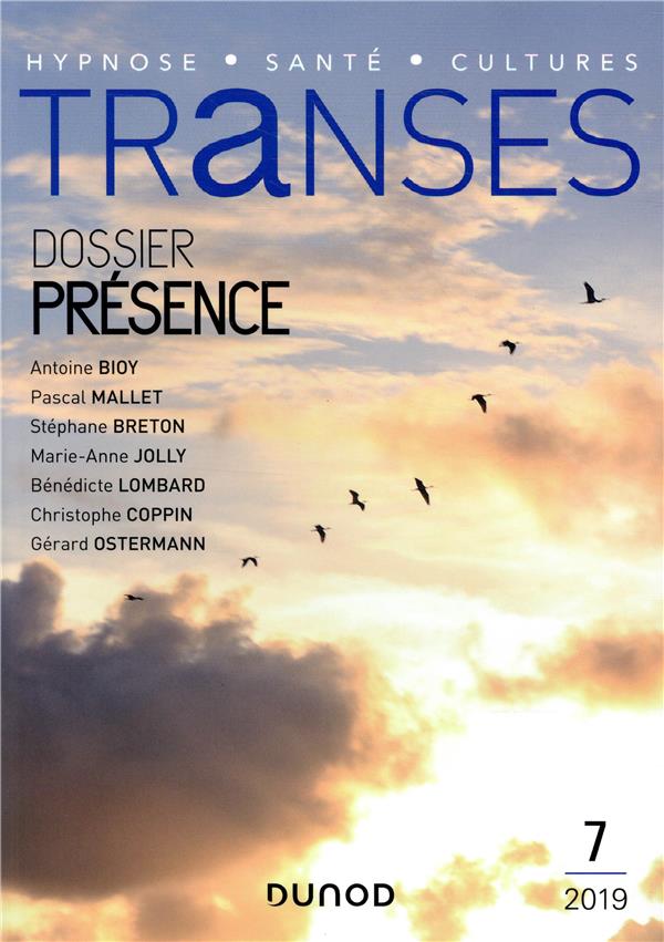 Transes N° 7, avril 2019 : Présence