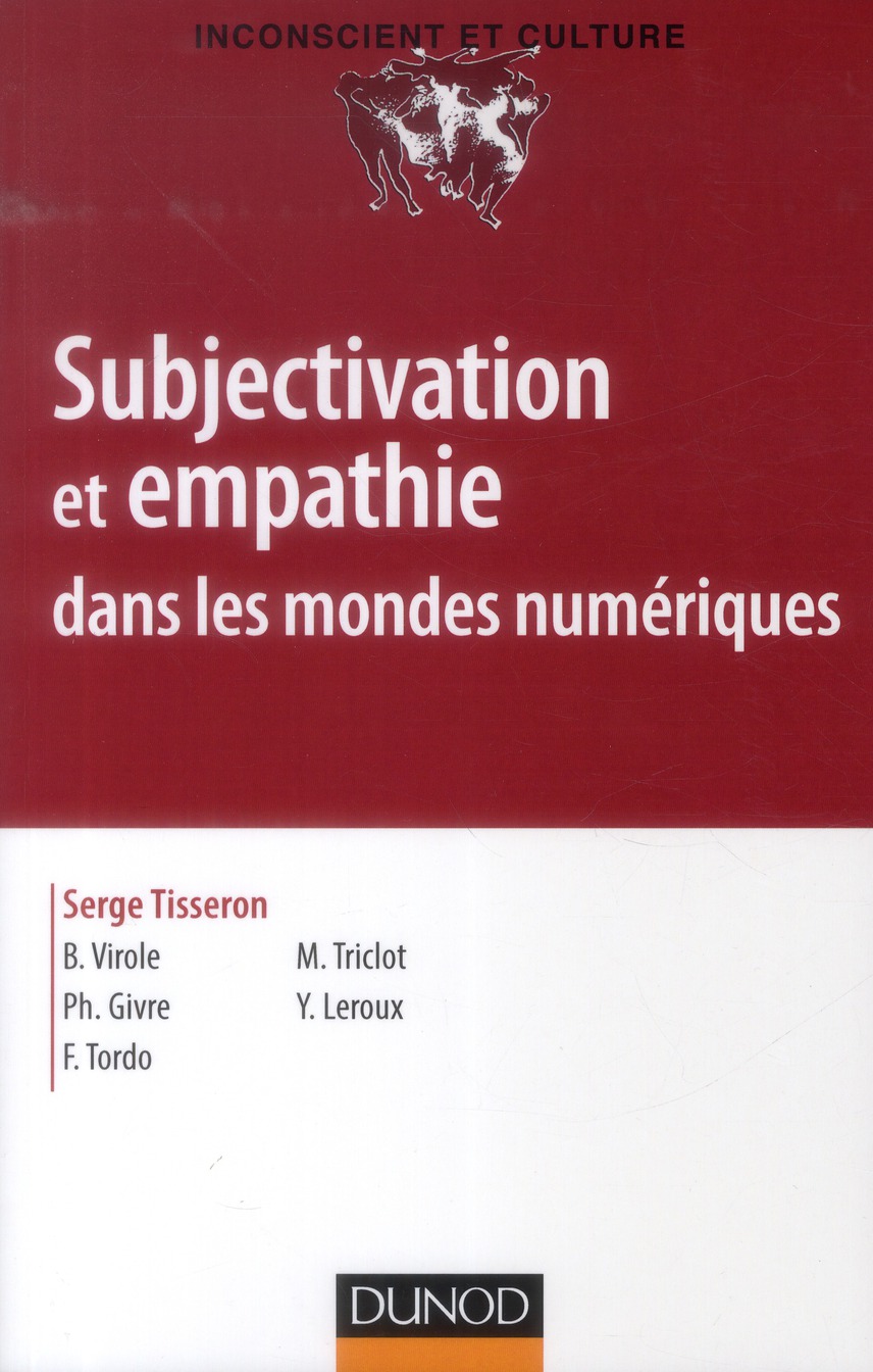 Subjectivation et empathie dans les mondes numériques