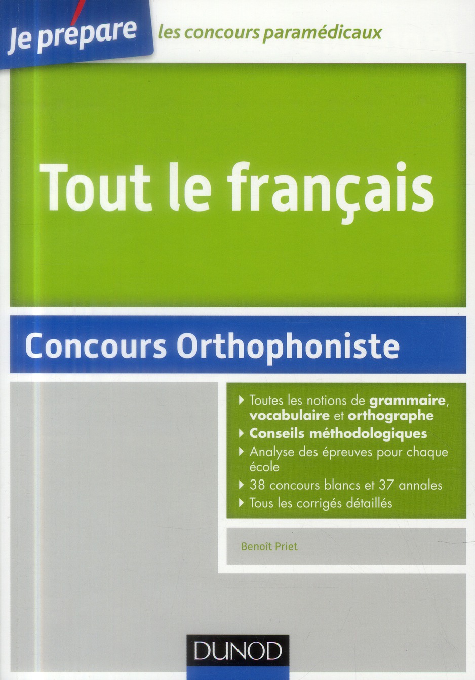 Tout le français. Concours orthophoniste
