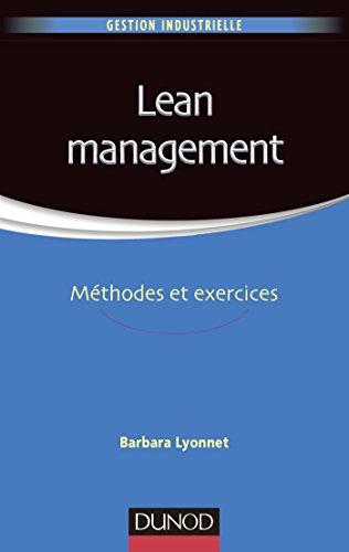 Lean management. Méthodes et exercices