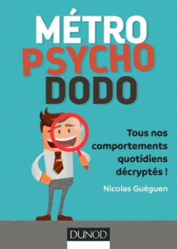 Métro psycho dodo