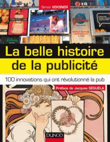 La belle histoire de la publicité