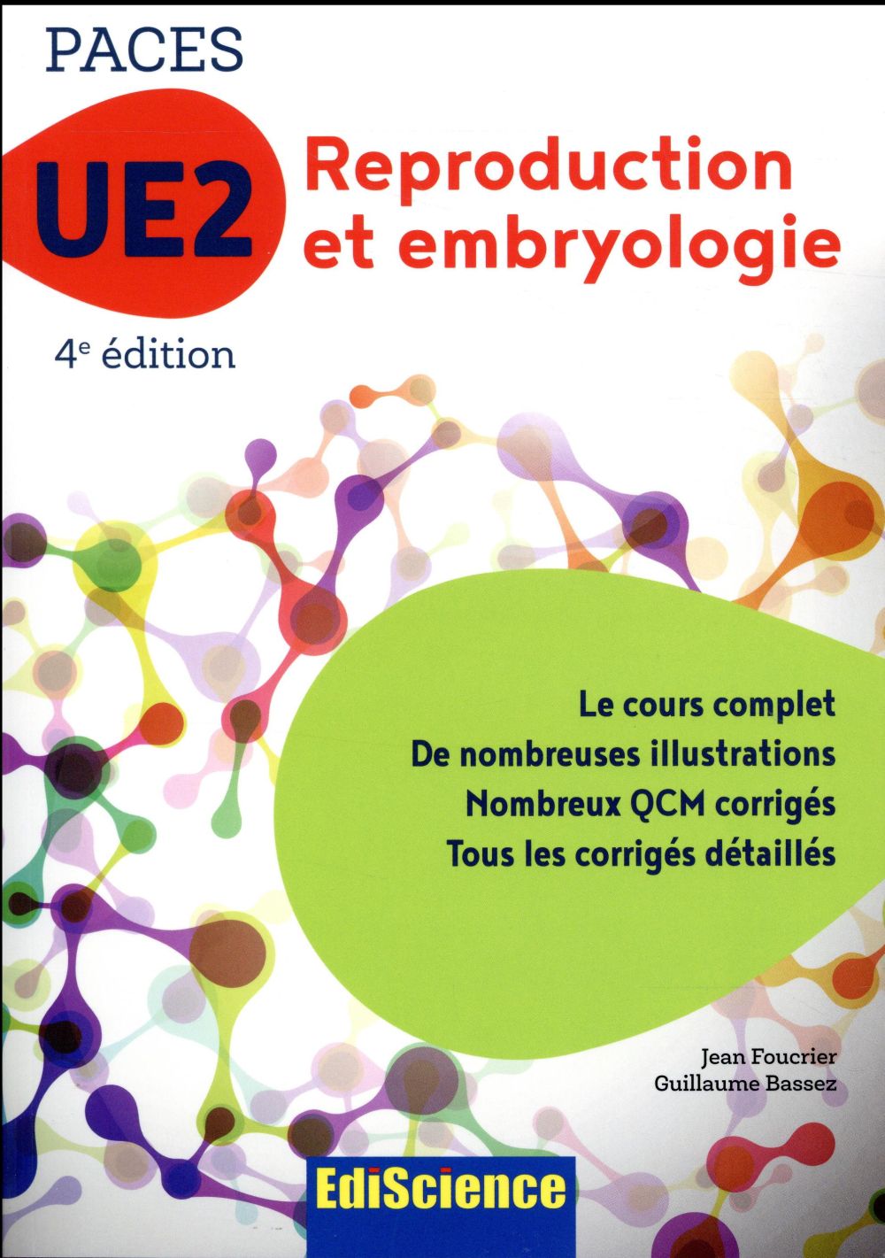 Paces UE2 Reproduction et embryologie. 1e année santé, 4e édition