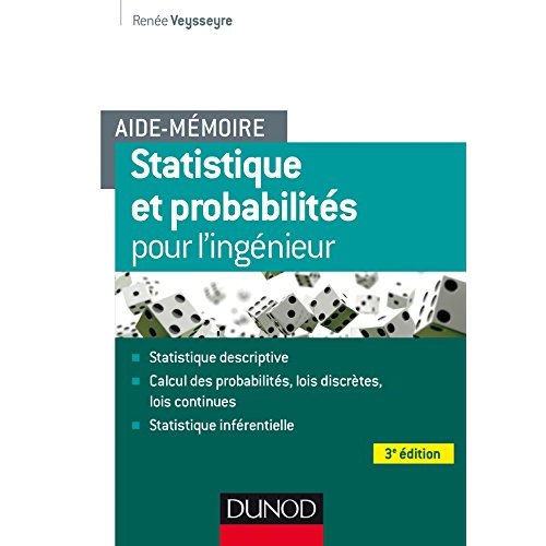 Statistique et probabilités pour les ingénieurs. 3e édition