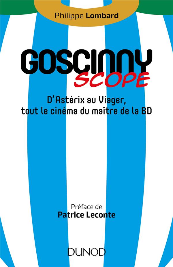 Goscinny-scope. D'Astérix au Viager, tout le cinéma du maître de la BD