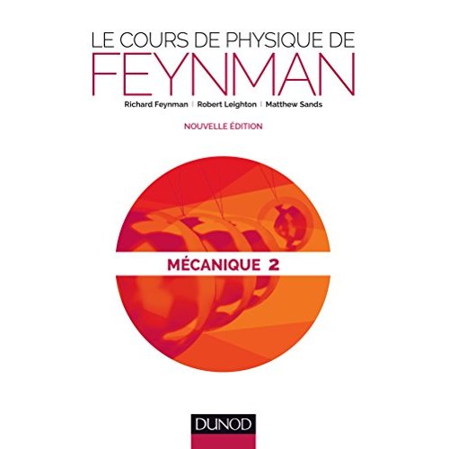 Mécanique 2 - Le cours de physique de Feynman
