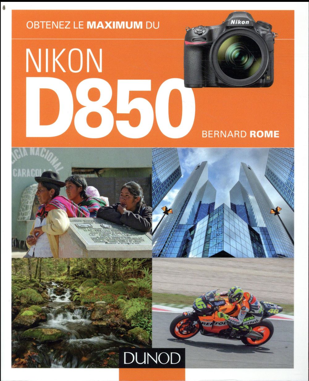 Obtenez le maximum du Nikon D850