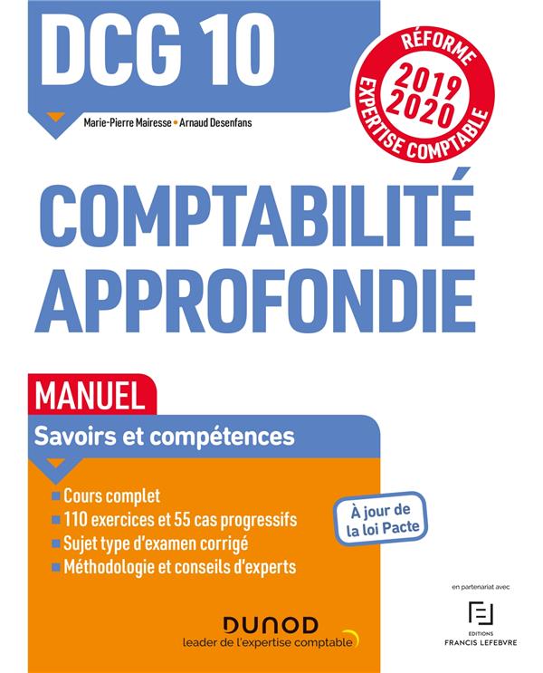 Comptabilité approfondie DCG 10 . Manuel, Edition 2019-2020
