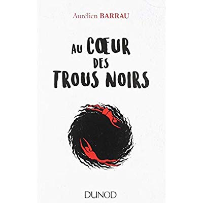 Au coeur des trous noirs