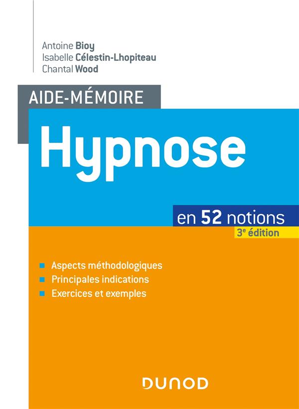 Hypnose. En 52 notions, 3e édition