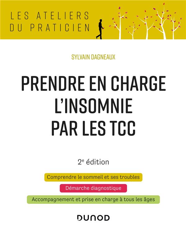 Prendre en charge l'insomnie par les TCC. 2e édition