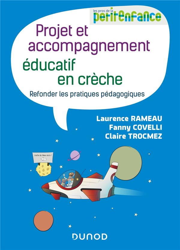 L'accompagnement éducatif en crèche