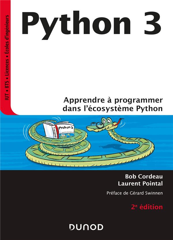 Python 3. Apprendre à programmer dans l'écosystème Python, 2e édition