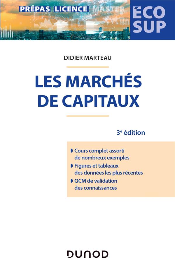 Les marchés de capitaux. 3e édition