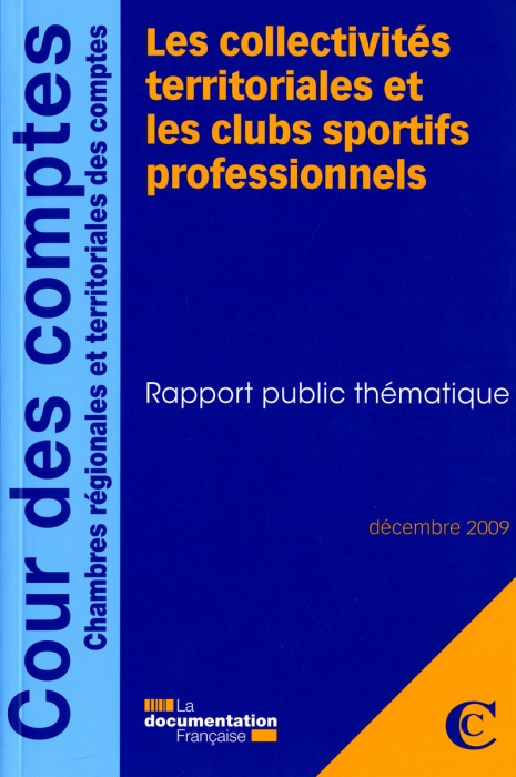 LES COLLECTIVITES TERRITORIALES ET LES CLUBS SPORTIFS PROFESSIONNELS