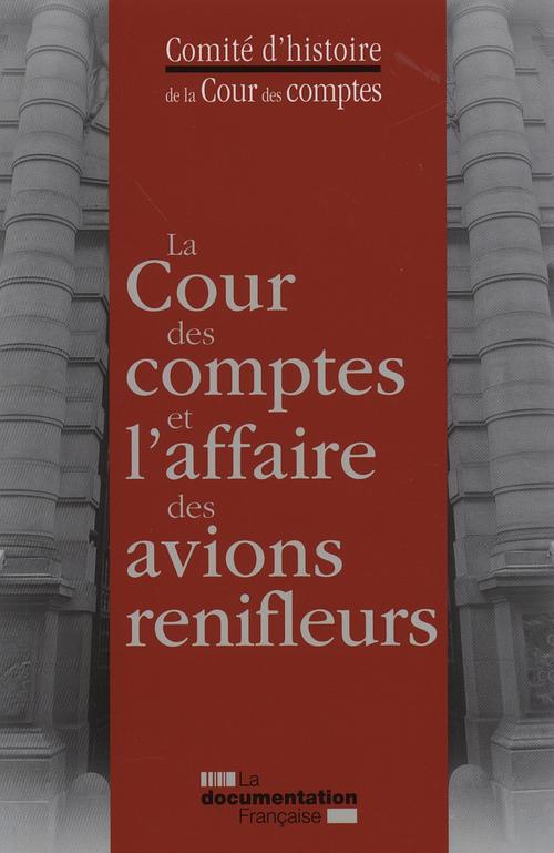 La Cour des comptes et l'affaire des avions renifleurs