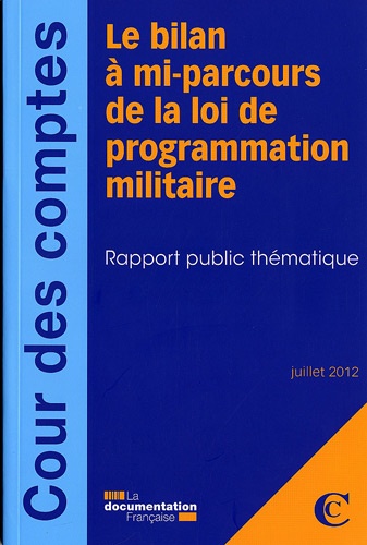 Bilan à mi-parcours de la loi de programmation militaire