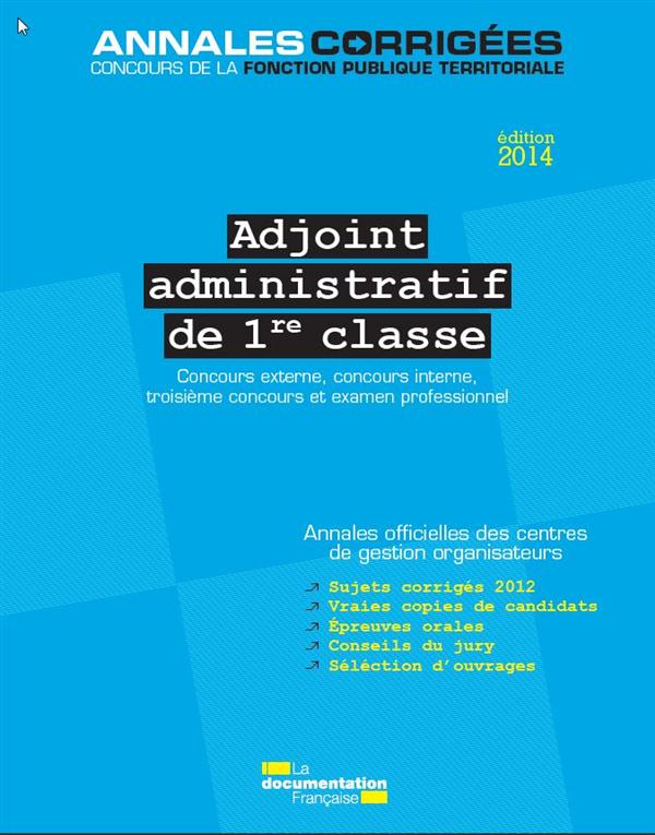 Adjoint administratif de 1re classe. Catégorie C, Edition 2014-2015