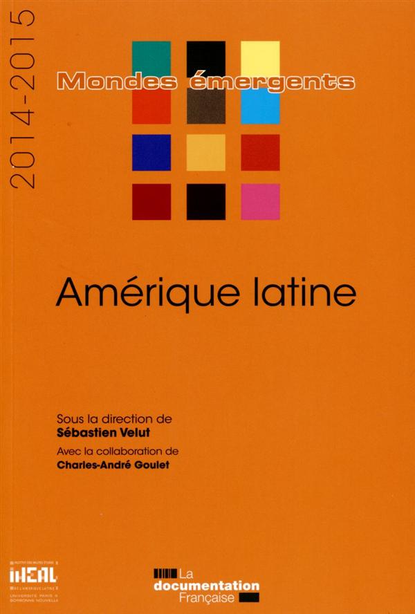 Amérique latine. Edition 2014-2015