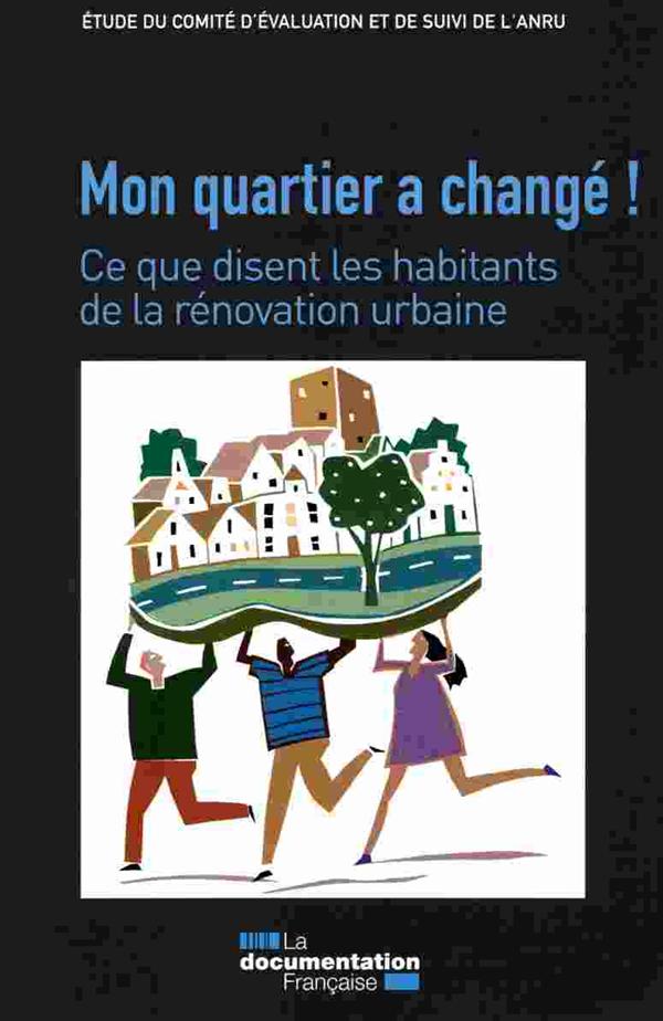 Mon quartier a changé ! Ce que disent les habitants de la rénovation urbaine