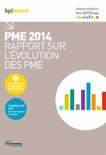 PME 2014. Rapport sur l'évolution des PME