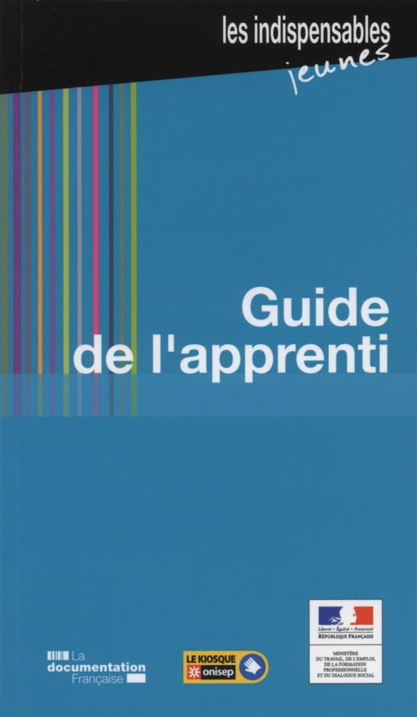 Guide de l'apprenti. 7e édition