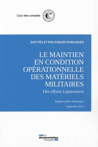 Le maintien en condition opérationnelle des matériels militaires